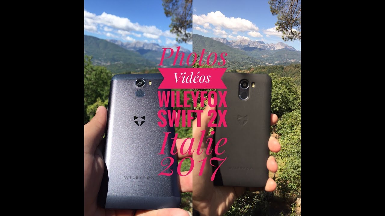Photos Vidéo Wileyfox 2X Italie 2017