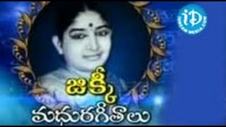 Jikki Telugu Golden Songs || Playback Singer Jikki Super Hit Video Songs