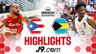 Puerto Rico 🇵🇷 vs Bahamas 🇧🇸 | J9 Highlights | FIBA AmeriCup 2025 Qualifiers