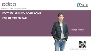 สอนการตั้งค่า Cash Basis เพื่อใช้งาน Deferred Tax (Odoo Community Edition)