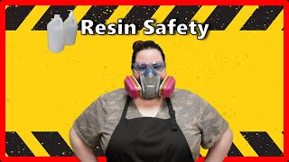 Resin Safety - how I stay safe when creating resin art