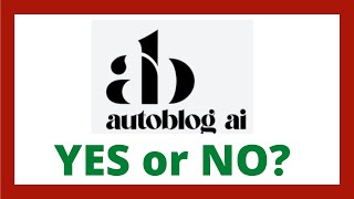 Autoblog AI Review - Legit Auto Blog AI App?