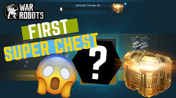 WAR ROBOTS | First Time Super & Gold Chest Openings! Luck or Rigged?