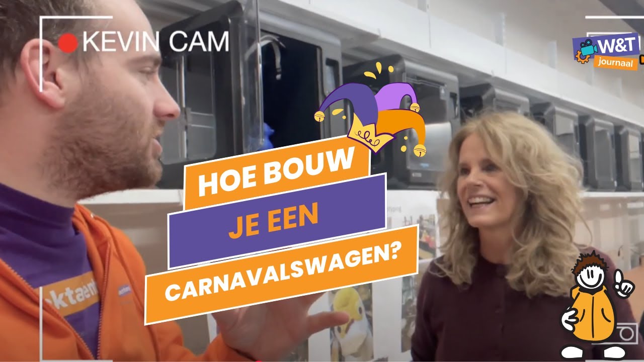 HOE BOUW JE EEN CARNAVALSWAGEN? (aflevering 9) W&T JOURNAAL - YouTube