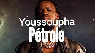 🎶Youssoupha - Pétrole (Parole/Lyrics)