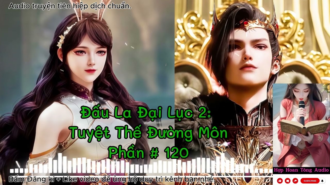 Tuyệt Thế Đường Môn [P 120] ( Đấu La Đại Lục 2 ) | Khôi Phục Vinh Quang Đường Môn | Tiên Hiệp Hay