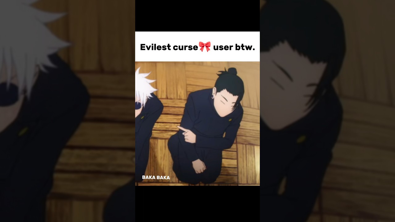 Most evilest curse user☺🎀🥀 Jjk memes 