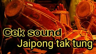 Cek sound kendang jaipong tak tung deng