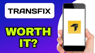 TRANSFIX APP REVIEW - WORTH IT (EXPLAINED)