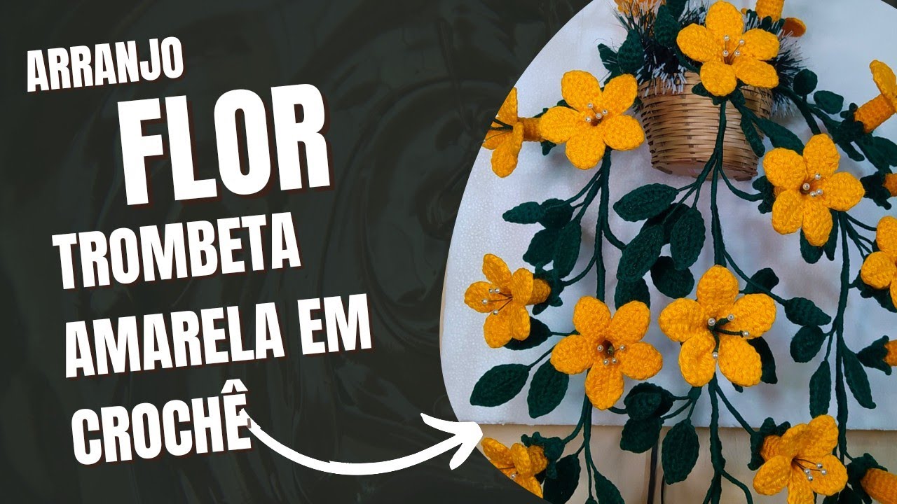 Flor trombeta amarela em crochê arranjo