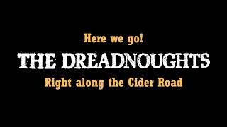 Watch Dreadnoughts Cider Road video