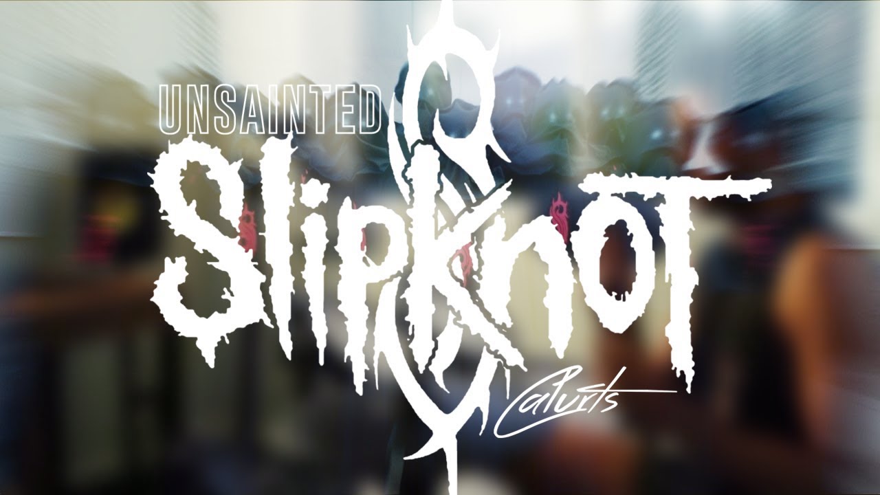 Slipknot Unsainted (Drum Cover) YouTube Music