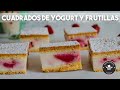 CUADRADOS DE YOGURT Y FRUTILLAS | MATIAS CHAVERO