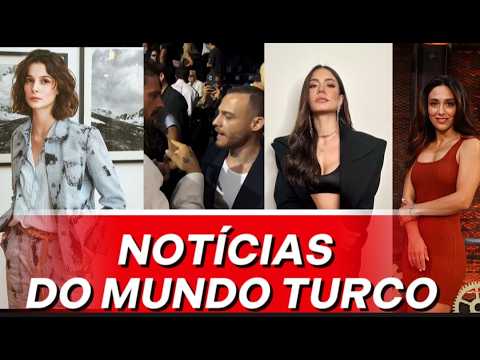 🇹🇷✨ NOTÍCIAS QUENTINHAS DO MUNDO TURCO! KEREM, DEMET E BÜŞRA EM DESTAQUE!