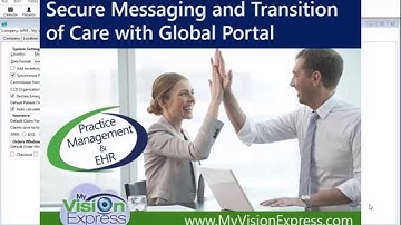 My Vision Express®: Secure Messaging and Transition of Care with Global Portal