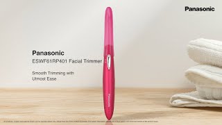 Panasonic ESWF61RP401 Facial Trimmer for Women