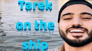 Mohamed tarek on the ship 😄😍 vlog