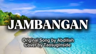 JAMBANGAN - COVER/LYRICS @sofhianiza 