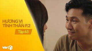 [Xem Ngay] Phim Hương vị tình thân phần 2 tập 63 thứ 2 ngày 25/10/2021