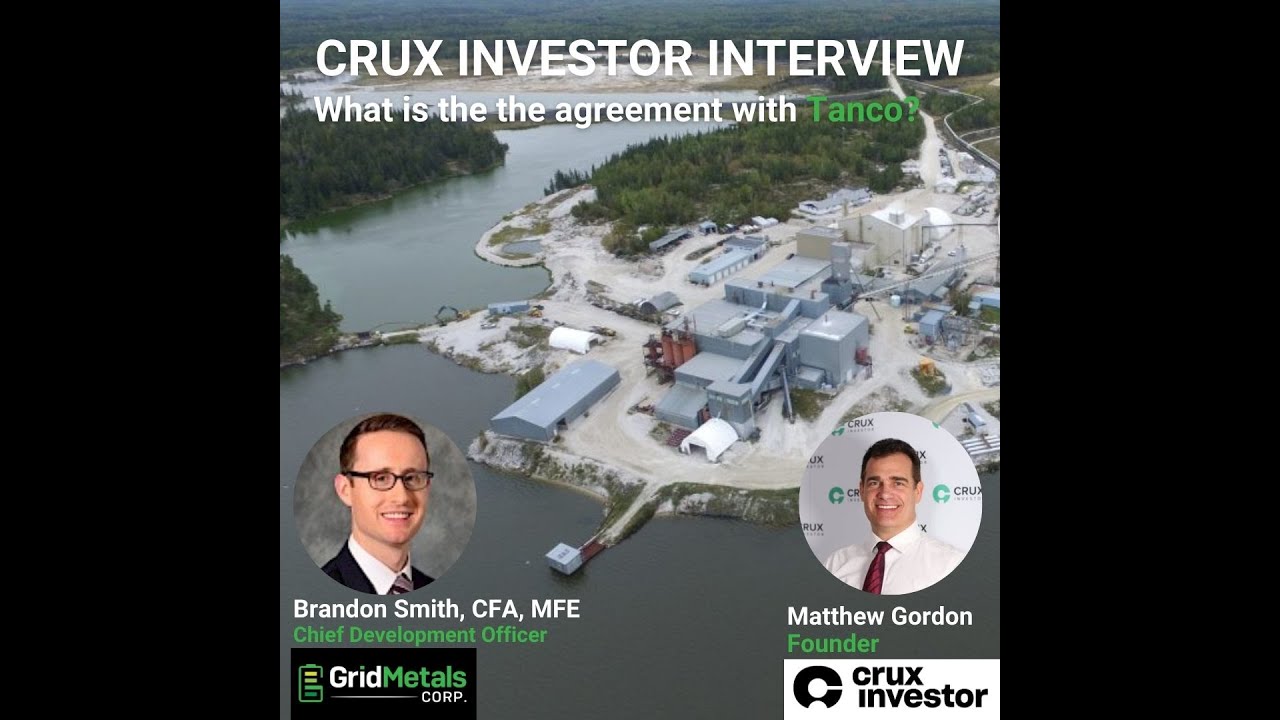Grid Metals Crux Investor Interview: What Is The Agreement With Tanco (Tantalum Mining Corporation)?