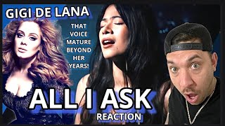 GIGI DELIVERS HER MOST MATURE RENDITION YET | All I Ask • Adele (Cover) | Gigi De Lana • Jon