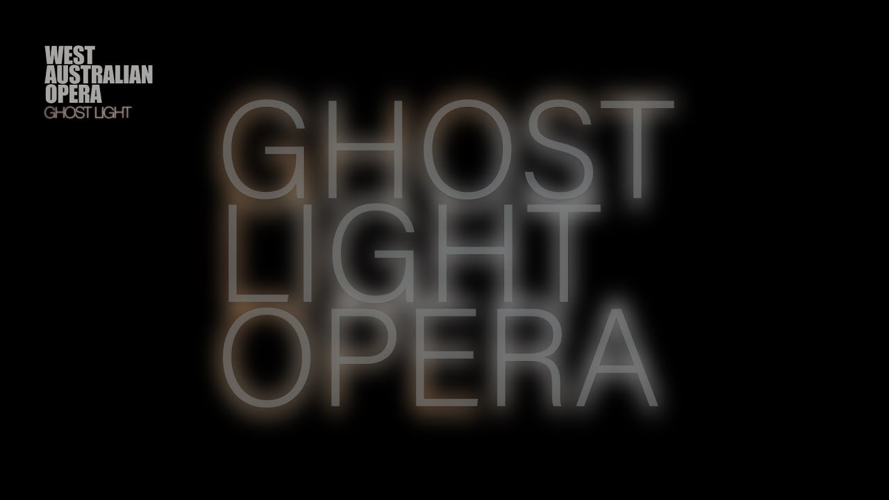 Guarda West Australian Opera | GHOST LIGHT OPERA su YouTube Guarda West Australian Opera | GHOST LIGHT OPERA su YouTube