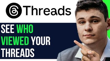 SEE WHO VIEWED YOUR THREAD ON THREADS APP (BEST GUIDE)