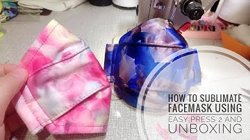 How to Sublimate Face Mask using Easy Press 2 + Unboxing | TAGLISH | Made by Pearl