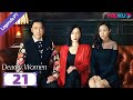 [A Mulher Mortal] EP21 | Dona de casa assume o controle dos negócios do marido traidor | YOUKU