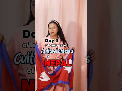Day 3 Learning About Cultural Dress Of Nepal MAGAR Culture Nepal Culture Magar