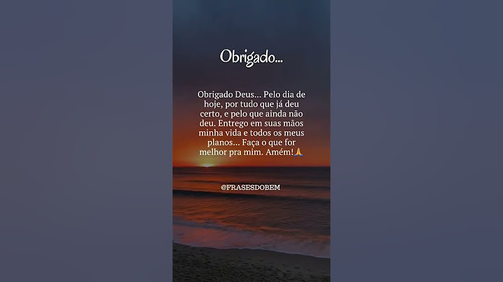 Gratidão Por Mais Um Dia... Muito obrigado Meu Deus 🙏🙌 #hoje #mensagem #frasesbonitabonitas #frases