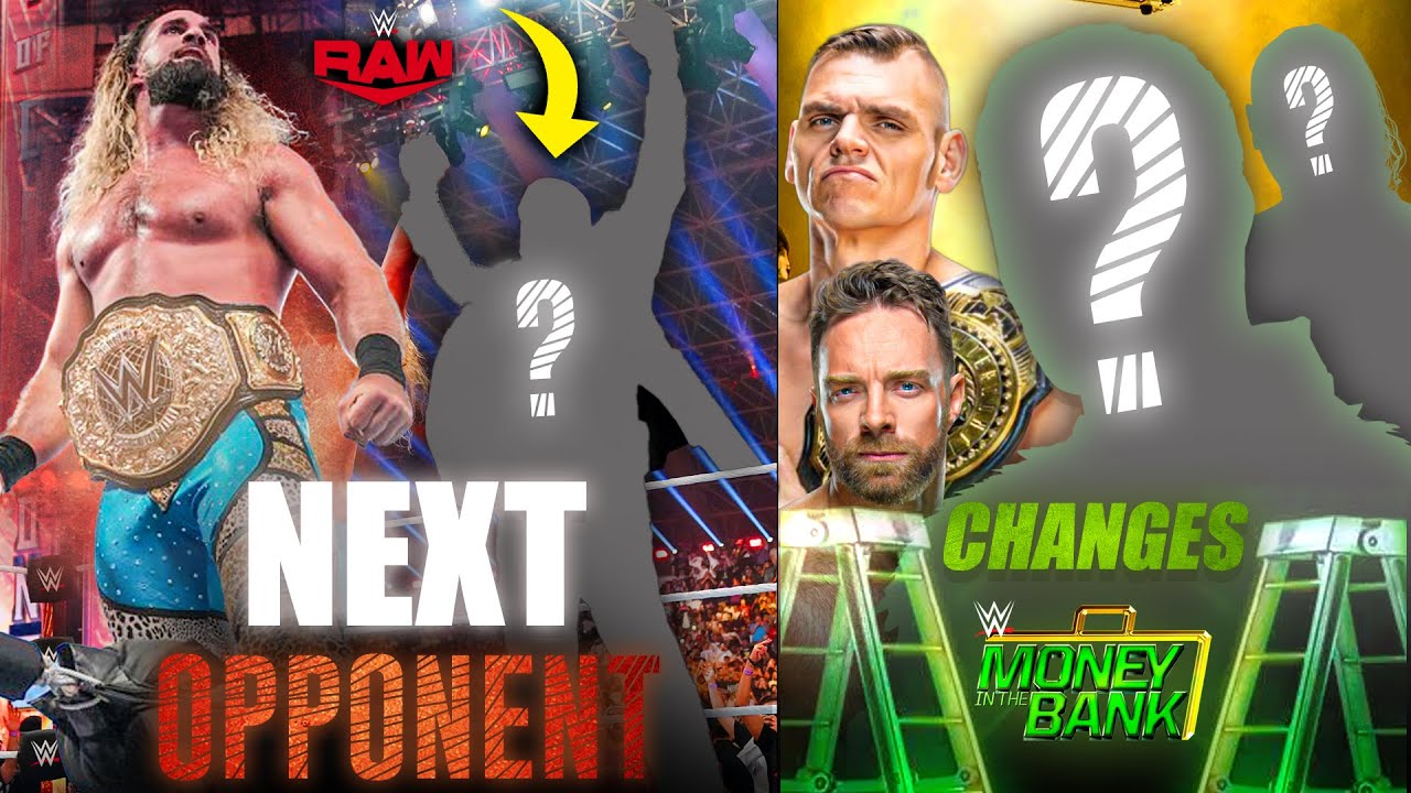 MASSIVE CHANGES In MONEY Inthe BANK 2023 SETH Rollins NEXT OPPONENT massive-changes-in-money-inthe-bank-2023-seth-rollins-next-opponent