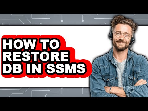 How to Restore Db in Ssms - Step by Step