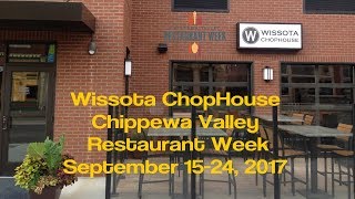 Wissota Chophouse - Chippewa Valley Restaurant Week - Eau Claire WI - Sept 2017