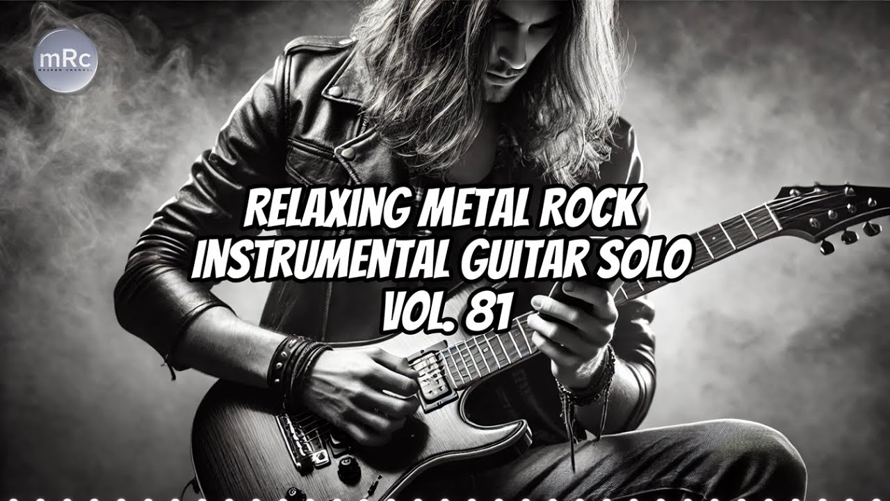 Relaxing Metal Rock Instrumental Guitar Solo Vol. 81 - YouTube