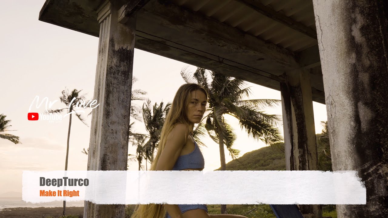DeepTurco - Make It Right adlı videoyu YouTube'da izle DeepTurco - Make It Right adlı videoyu YouTube'da izle