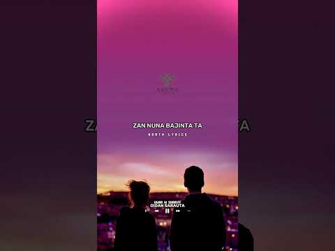 Umar M Shariff Gidan Satauta Lyrics