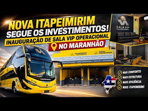 NOVA ITAPEMIRIM SEGUE OS INVESTIMENTOS E INAUGURA PONTO OPERACIONAL NO MARANHÃO!!!