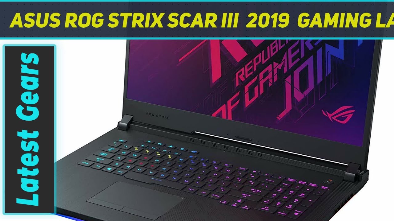ASUS ROG Strix Scar III (2019) Gaming Laptop - Review 2023 - YouTube