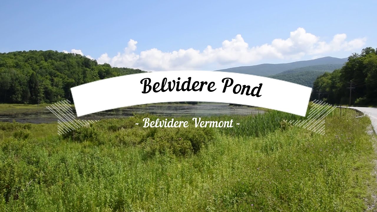 Belvidere Pond Vermont YouTube