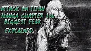 Attack on Titan Manga Chapter 136 Armin Biggest Fear Explained