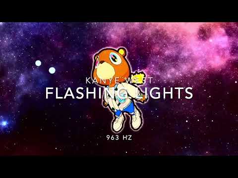 Kanye West Flashing Lights 963 Hz 