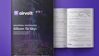 Airvolt Inc. - Silicon to Sky -  End to End Systems Engineering