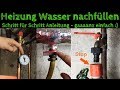 Heizung Wasser nachfüllen mit einem Schlauch - Ausführliche Anleitung / auffüllen / befüllen