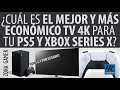 ¿Cual es el mejor y más económico TV 4K  para PlayStation 5 y Xbox Series X que puedes comprar hoy?