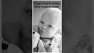 4 Finger Foods For Babies To AVOID! What every parent should know - finger foods for babies. #shorts screenshot 3