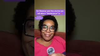 Ed Sheeran, Macklemore and the stories we tell about 🍉