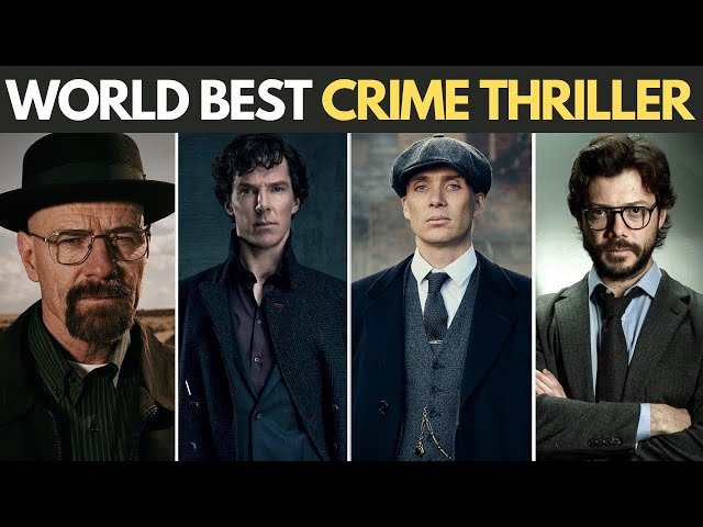 Top 10 World Best Crime Thriller Series | Top 10 World Best Web Series To Watch | Spoiler Free class=