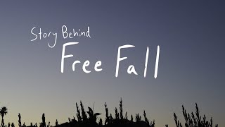 Story Behind - Free Fall