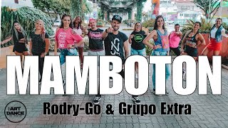 MAMBOTON - Rodrigo GO & Grupo Extra l Choreo l Zumba l Cia Art Dance